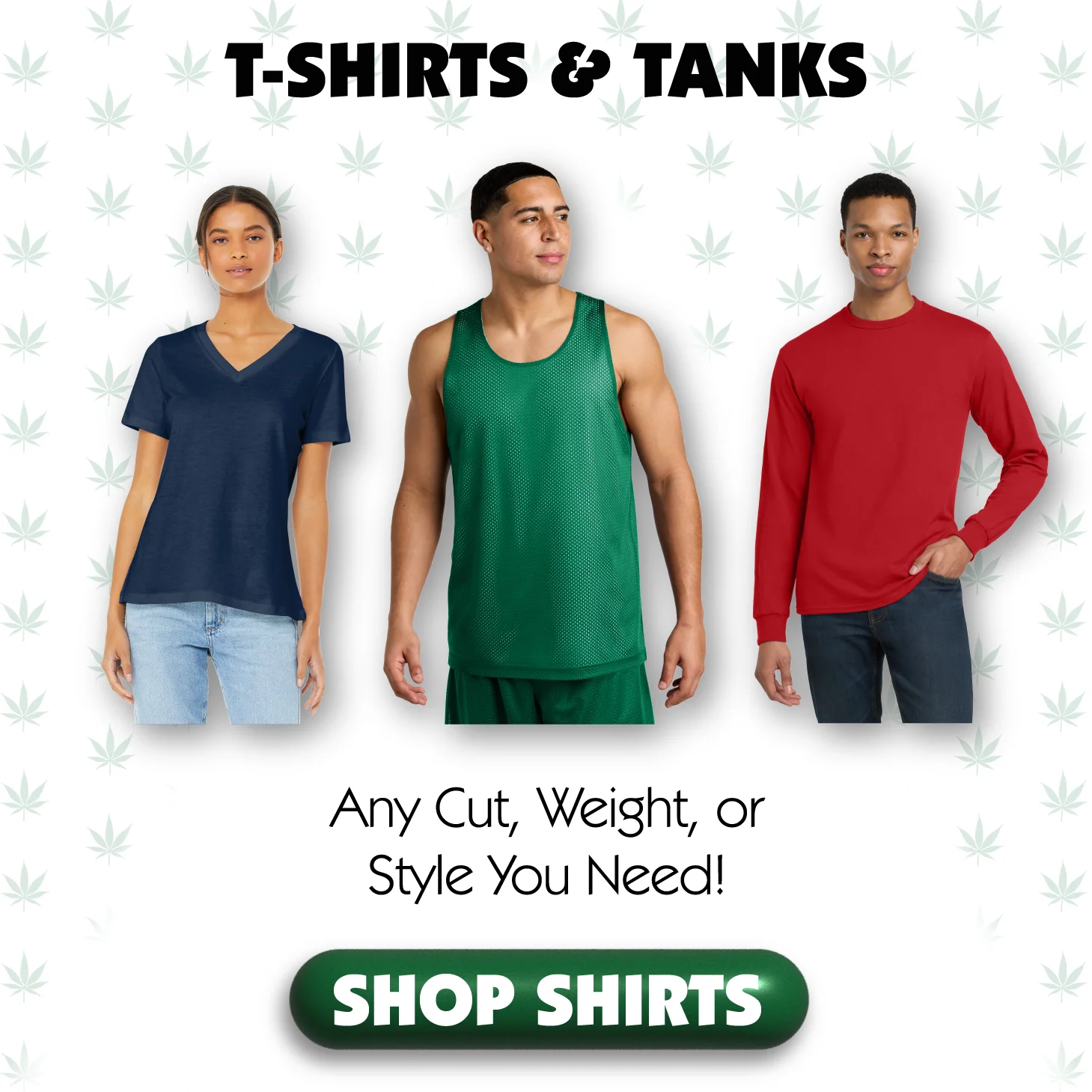 Examples of Custom Imprinted and Embroidered T-Shirts, Tanks, and Other Custom Shirt Options for Cannabis Businesses and Dispensaries Made by Higher Promos