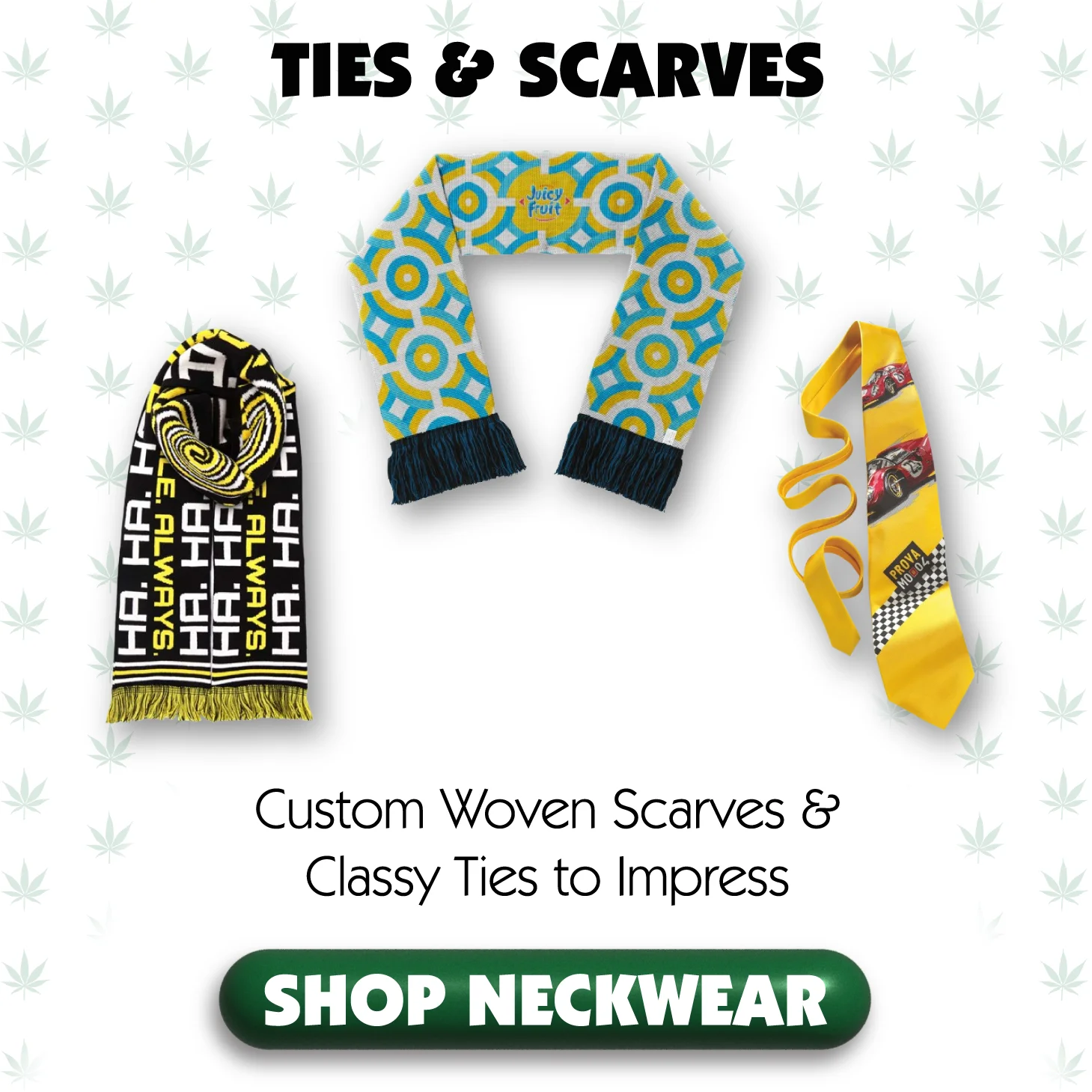 Examples of Custom Imprinted, Embroidered, and Woven Scarves and Neck Ties for Cannabis Businesses and Dispensaries, Made by Higher Promos